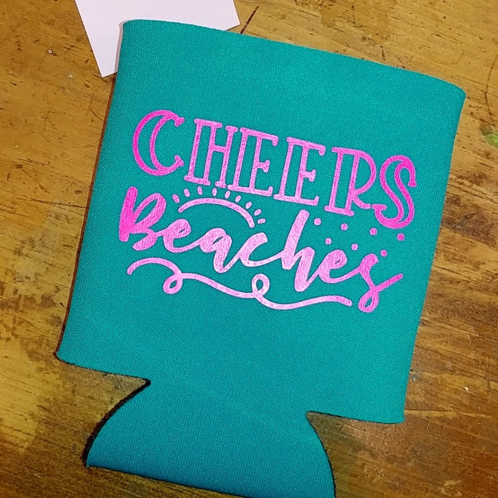 Cheers beaches koozie